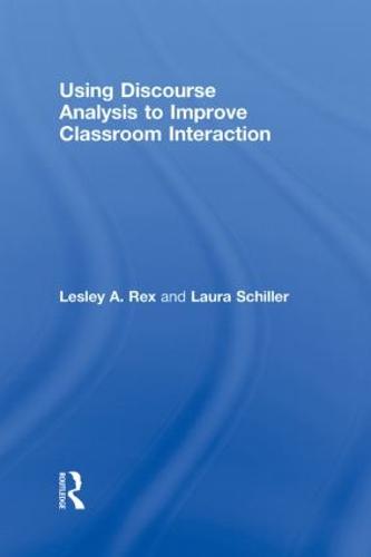 Using Discourse Analysis to Improve Classroom Interaction (Hardback)