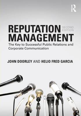 Reputation Management: The Key to Successful Public Relations and Corporate Communication (Paperback)