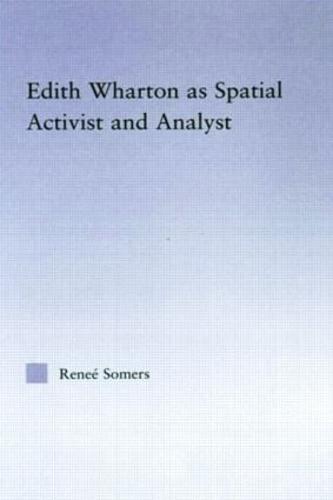 Edith Wharton as Spatial Activist and Analyst (Paperback)
