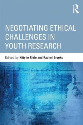 Negotiating Ethical Challenges in Youth Research - Critical Youth Studies (Paperback)