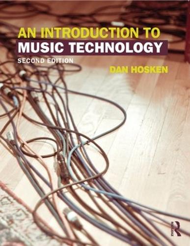 An Introduction to Music Technology (Paperback)