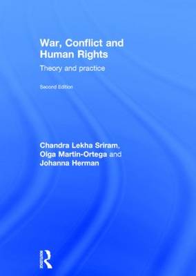 War, Conflict and Human Rights: Theory and practice (Hardback)