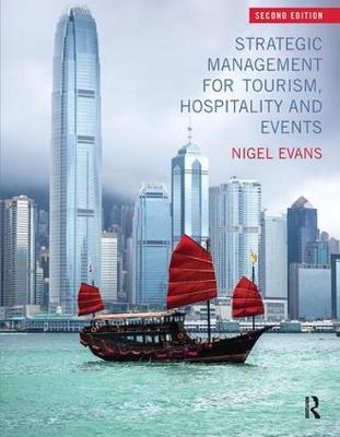 Strategic Management for Tourism, Hospitality and Events (Paperback)