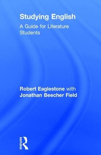 Studying English: A Guide for Literature Students (Hardback)