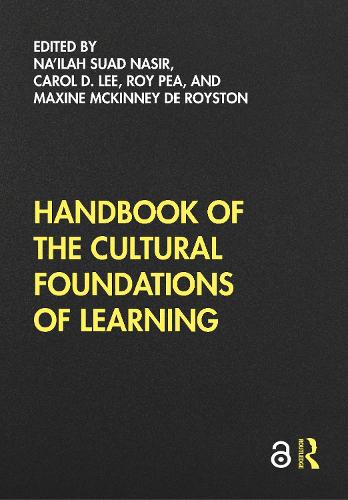Handbook of the Cultural Foundations of Learning (Paperback)