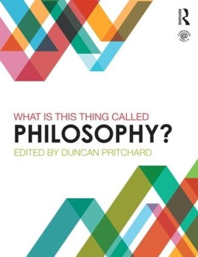 What is this thing called Philosophy? (Paperback)