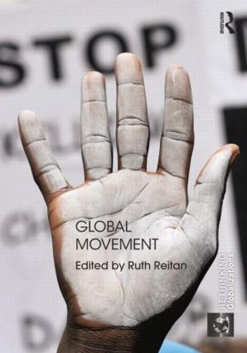 Global Movement - Rethinking Globalizations (Paperback)