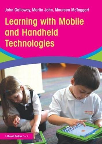 Learning with Mobile and Handheld Technologies (Paperback)