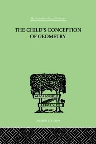 Child s Conception Of Geometry by Jean Inhelder Piaget Waterstones