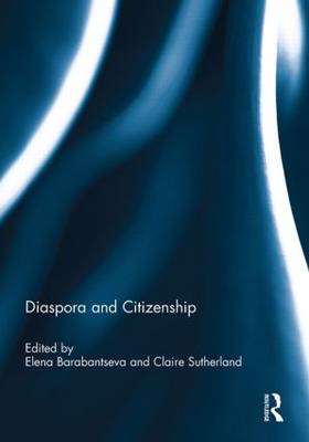 Diaspora and Citizenship (Paperback)