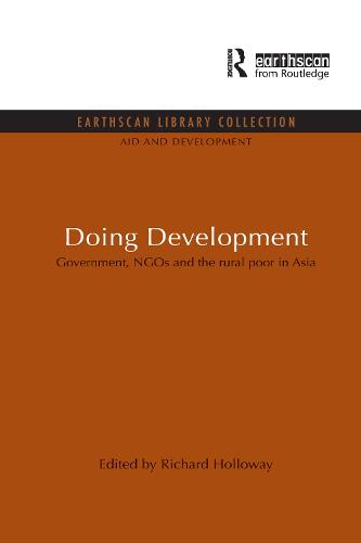 Doing Development: Government, NGOs and the rural poor in Asia - Aid and Development Set (Paperback)