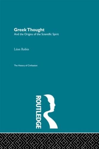 Greek Thought and the Origins of the Scientific Spirit (Paperback)
