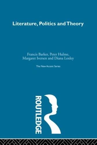 Literature Politics & Theory (Paperback)