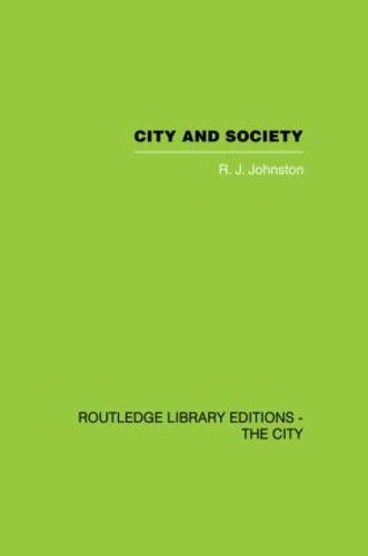 City and Society: An Outline for Urban Geography (Paperback)