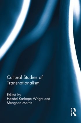 Cultural Studies of Transnationalism (Paperback)