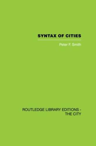 Syntax of Cities (Paperback)