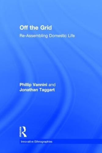 Off the Grid: Re-Assembling Domestic Life (Hardback)