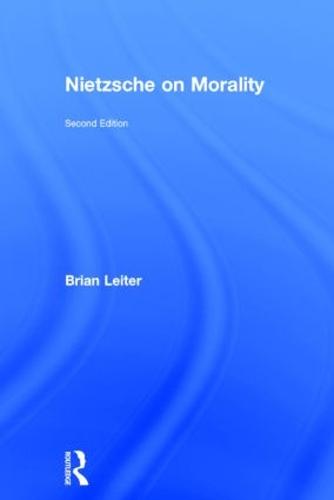 Nietzsche on Morality (Hardback)