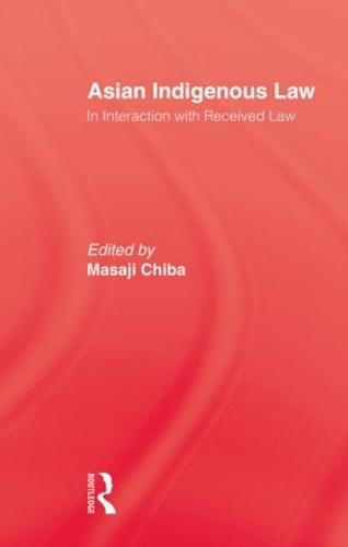 Asian Indigenous Law (Paperback)