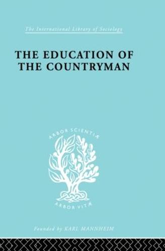 Eductn Of Countryman Ils 224 - International Library of Sociology (Paperback)