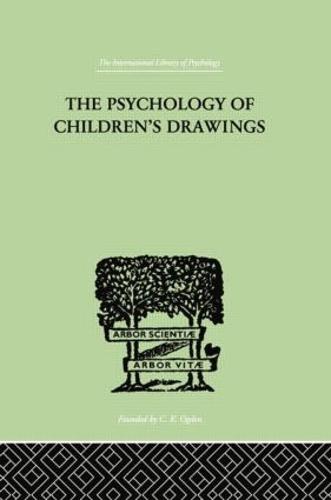 The Psychology of Children's Drawings: From the First Stroke to the Coloured Drawing (Paperback)
