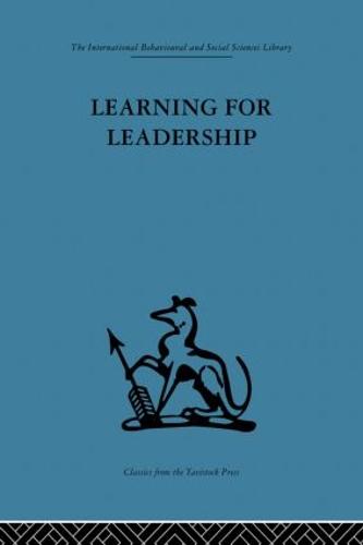 Learning for Leadership: Interpersonal and intergroup relations (Paperback)
