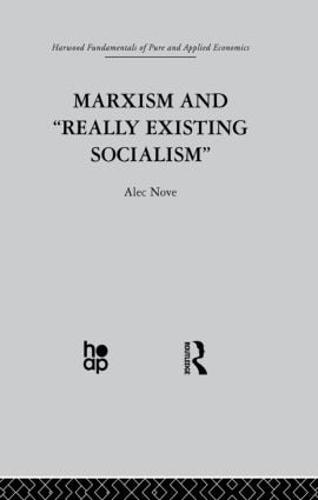 Marxism and 'Really Existing Socialism' (Paperback)