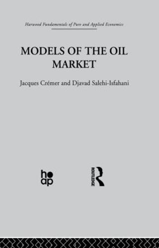 Models of the Oil Market (Paperback)