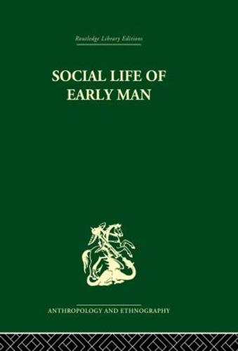 Social Life of Early Man (Paperback)