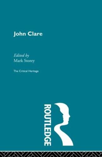John Clare: The Critical Heritage (Paperback)