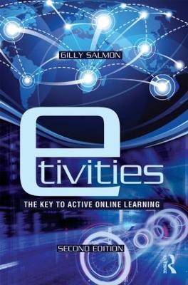 E-tivities: The Key to Active Online Learning (Paperback)