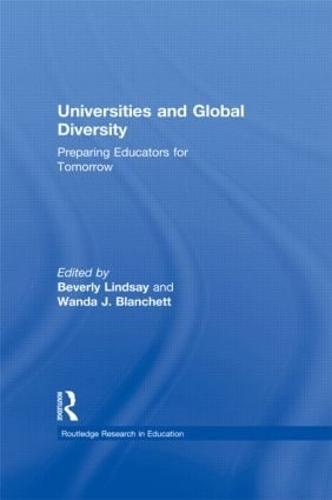 Universities and Global Diversity: Preparing Educators for Tomorrow - Routledge Research in Education (Hardback)
