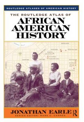 The Routledge Atlas of African American History - Routledge Atlases of American History (Paperback)