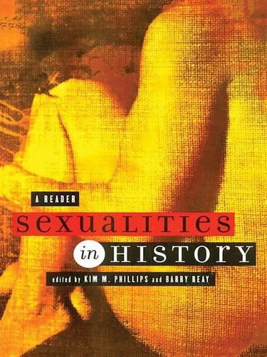 Sexualities in History: A Reader (Hardback)