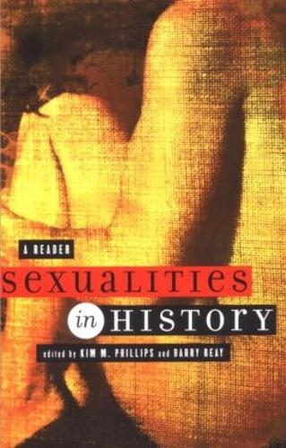 Sexualities in History: A Reader (Paperback)