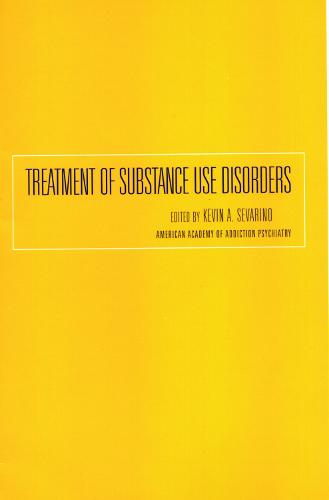 Treatment of Substance Use Disorders - Key Readings in Addiction Psychiatry (Paperback)