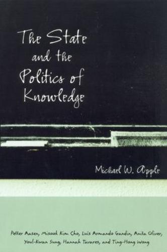 The State and the Politics of Knowledge (Paperback)
