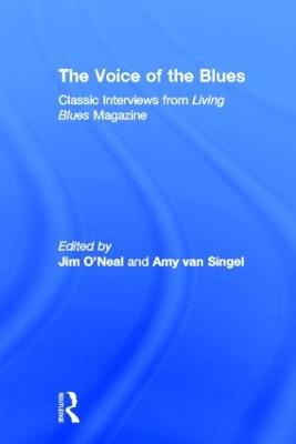 The Voice of the Blues: Classic Interviews from Living Blues Magazine (Hardback)