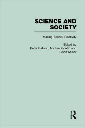 The Roots of Special Relativity: Science and Society (Hardback)