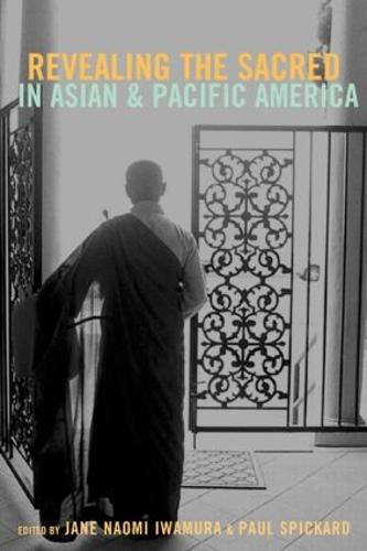 Revealing the Sacred in Asian and Pacific America (Paperback)