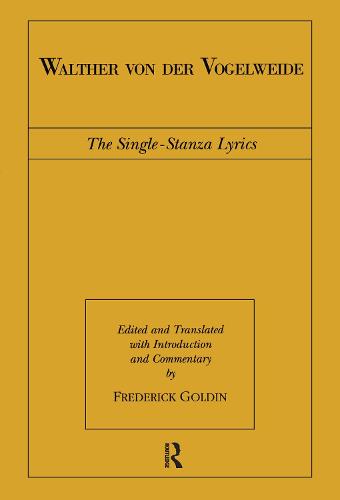 Walther von der Vogelweide: The Single-Stanza Lyrics - Routledge Medieval Texts (Hardback)