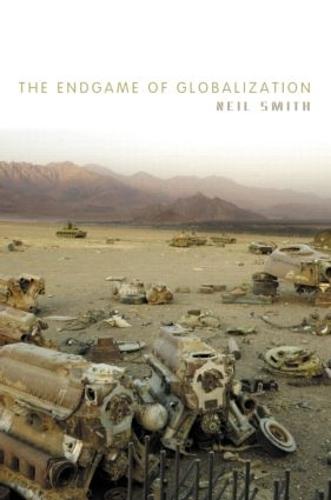 The Endgame of Globalization (Hardback)