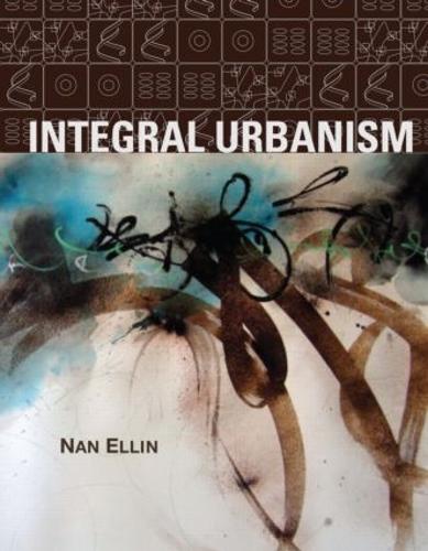 Integral Urbanism (Paperback)