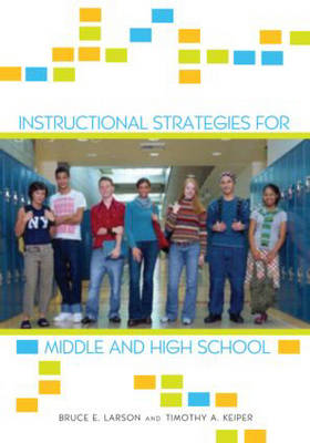 Instructional Strategies for Middle and High School (Paperback)