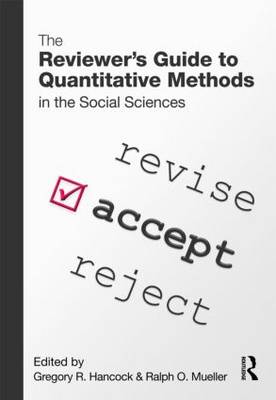 The Reviewer's Guide to Quantitative Methods in the Social Sciences (Hardback)