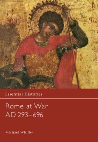 Rome at War AD 293-696 - Essential Histories (Hardback)