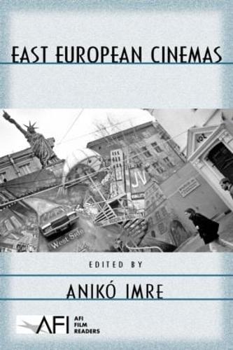 East European Cinemas - AFI Film Readers (Paperback)