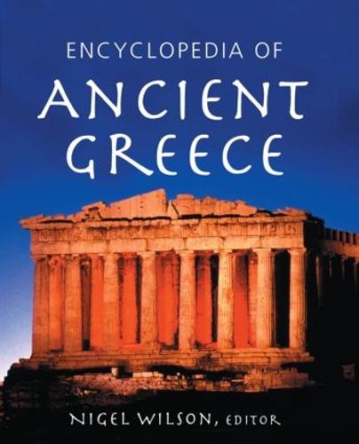 Encyclopedia of Ancient Greece (Hardback)