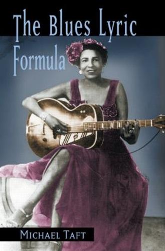 The Blues Lyric Formula (Paperback)