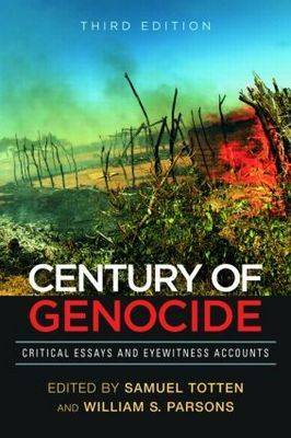 A Century of Genocide: Critical Essays and Eyewitness Accounts (Paperback)